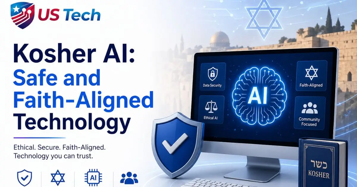 Kosher AI: Safe and Faith-Aligned Technology - US Tech