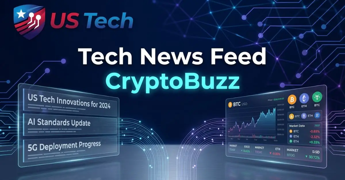 Tech News FeedCryptoBuzz: Your Complete Guide - US Tech