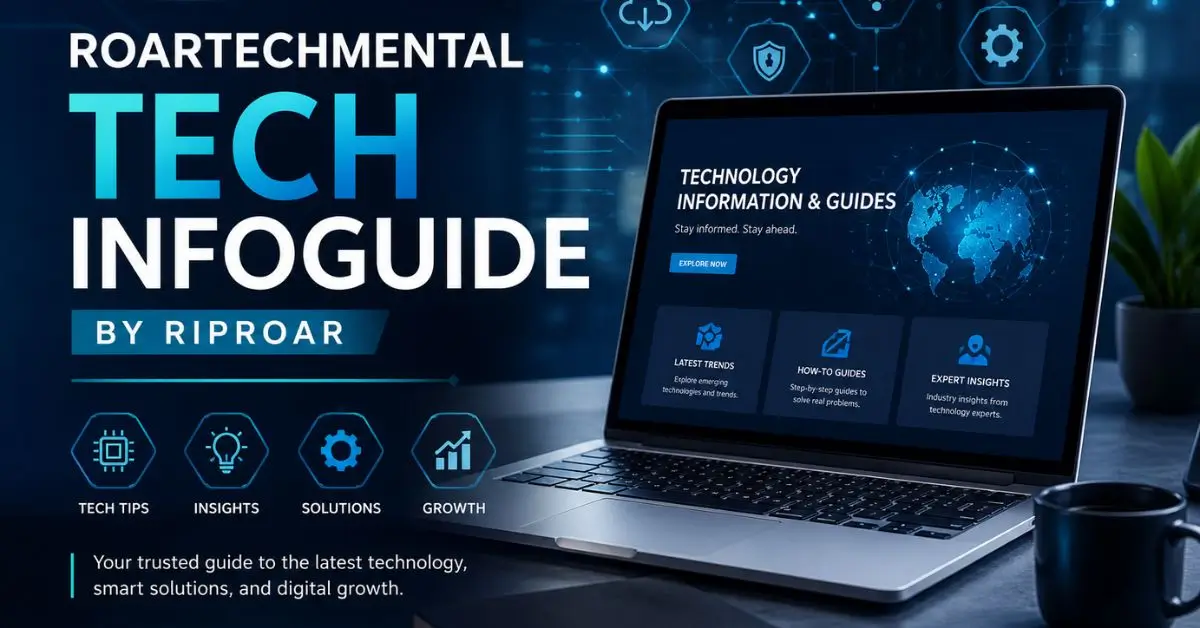 Roartechmental Tech Infoguide by Riproar: Modern Guide